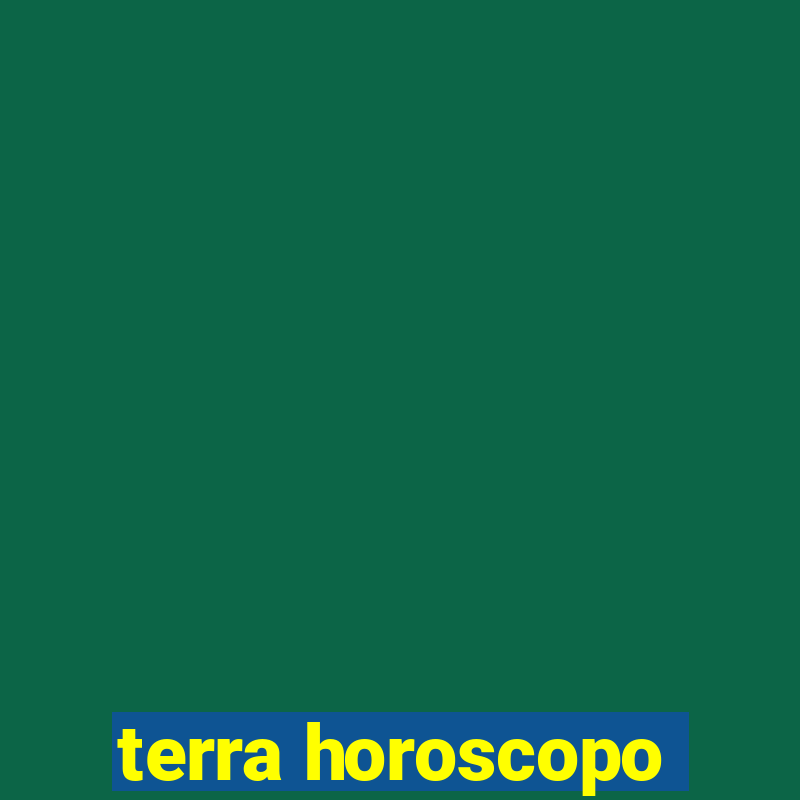 terra horoscopo